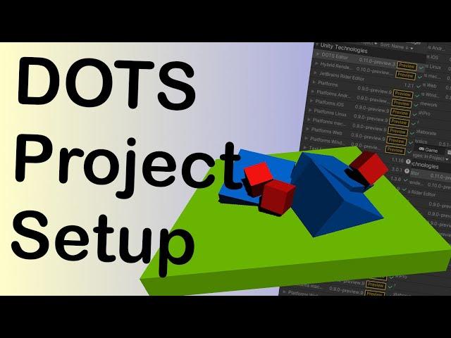 How to setup a DOTS project - Unity Tutorial 2021