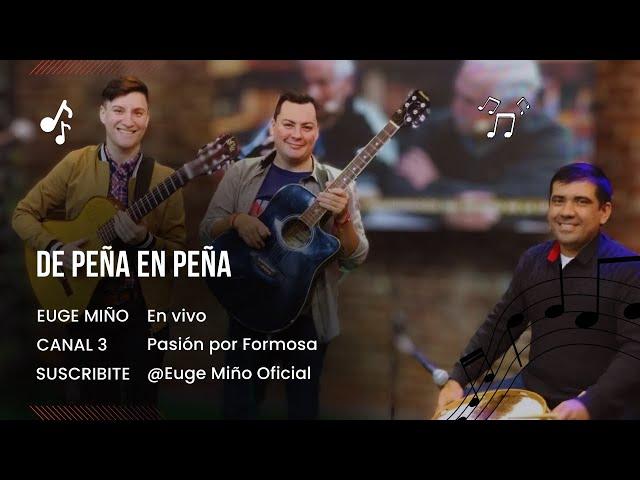 De peña en peña (vivo) - Euge Miño