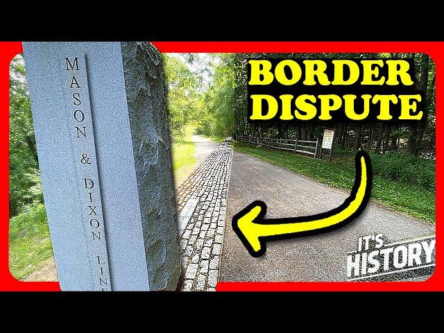 America's Greatest Border Dispute: The Story of the Mason-Dixon Line