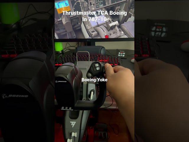 Thrustmaster TCA Yoke Pack Boeing Edition in 787-10 #msfs2020 #shorts #microsoftflightsimulator2020