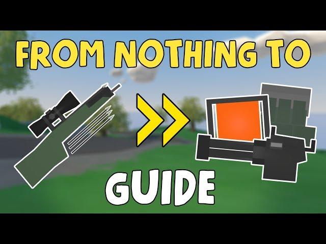 RAGS TO RICHES.. GUIDE | Tips & Tricks to get GEARED! 1/2 | Unturned