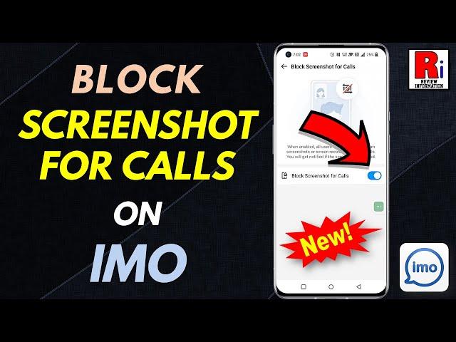 How to Block Screenshot for Calls on Imo (New Update)