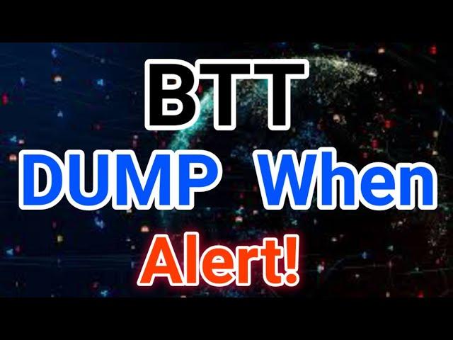 Bittorrent Dump Alert! || BTT Price Prediction! BTT News Today