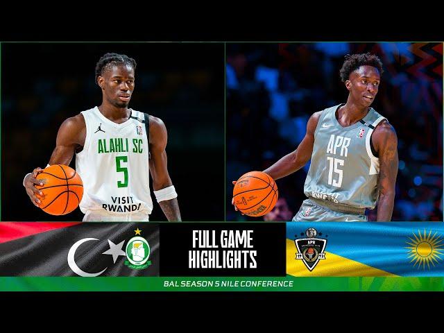 Game Highlights: Al Ahli (Libya) v APR (Rwanda) - #BAL5