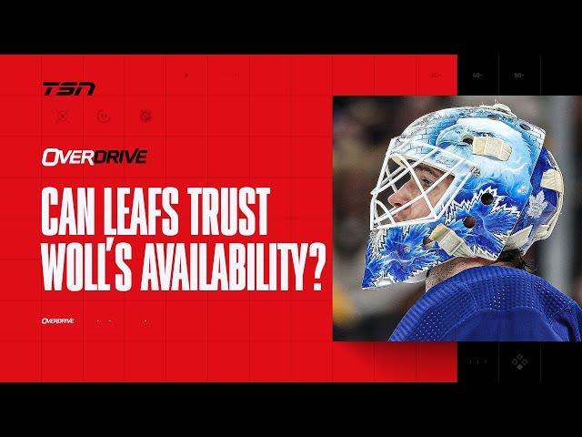 Can Leafs trust Woll’s availability come playoff time? | OverDrive Hour 1 | 01/22/25