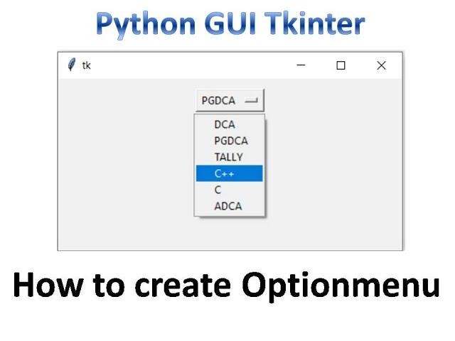 Optionmenu in tkinter | Python Tkinter GUI Tutorial part19