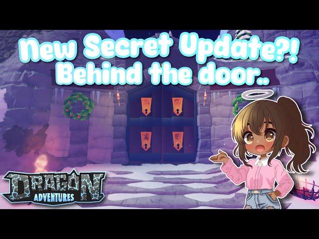 Secret Update! Behind the Door.. (Dragon Adventures, Roblox!)