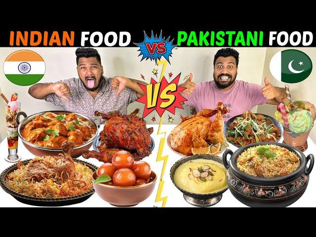 INDIAN STREET FOOD Vs PAKISTANI STREET FOOD INDIA Vs PAKISTAN FOOD WAR