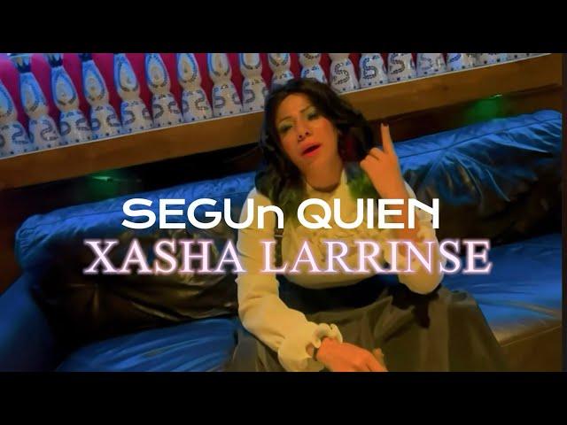 Segun Quien ( cover video official ) Xasha Larrinse