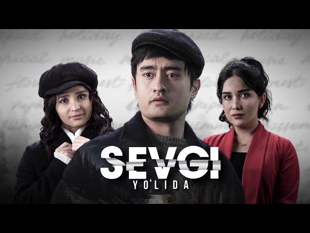 Sevgi yo'lida (o'zbek serial) | Севги йўлида (узбек сериал)