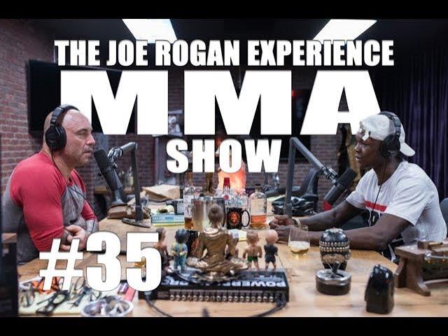 JRE MMA Show #35 with Israel Adesanya