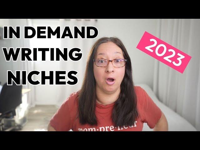 In Demand Easy Freelance Writing Niches for Beginners for 2023 | 20 writing niches that make money