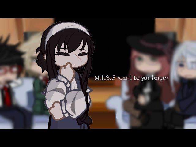 W.I.S.E REACT TO TO YOR FORGER (+CODE WHITE)•|1/2•| SORRY ABOUT THIS REACTIONS JUST LAZY USUAL