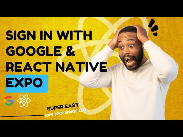 Sign In with Google | React Native Expo | Tutorial 2024