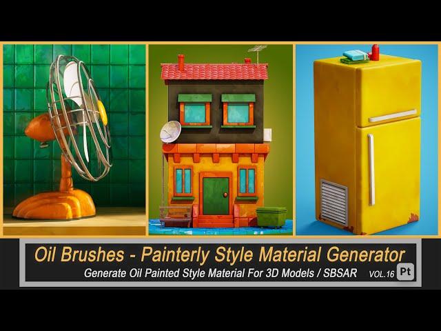 Stylized Oil Brushes | Painterly Style Material Generator In Substance Painter