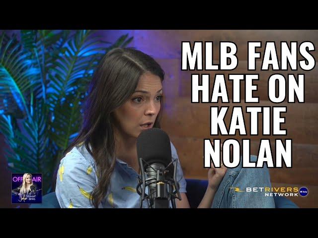 Katie Nolan Takes the Hate from MLB Fans