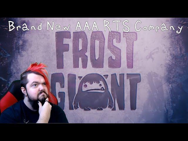 Frost Giant Thoughts and Information | New AAA RTS Company