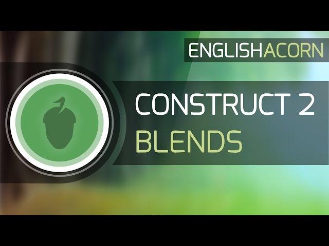 Construct 2 - Blend Effects