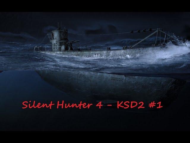 Silent Hunter 4 - KSD -2 #1