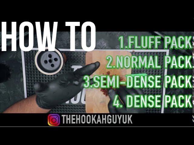 HOW TO PACK A HOOKAH BOWL- FLUFF PACK METHOD 1/4