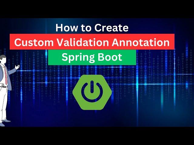 How to create custom validation Annotation | Custom Validation in spring boot