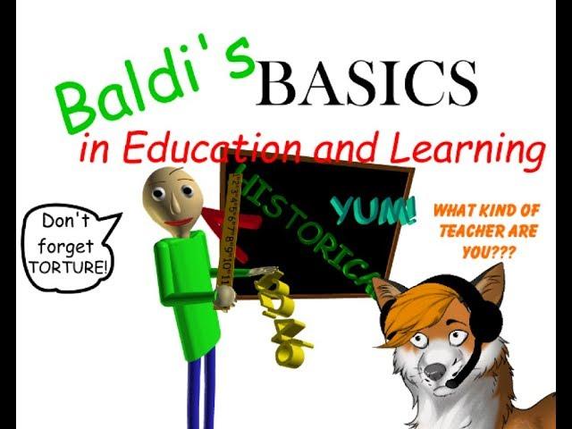 Baldi's Basics - WORST TEACHER EVER!