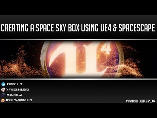 Unreal Engine 4 Tutorial: Space Skybox Creation