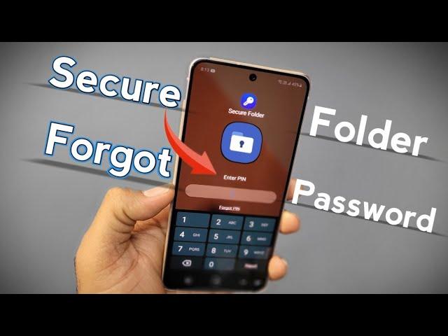 Samsung secure folder forgot password Solution | How to reset secure folder password