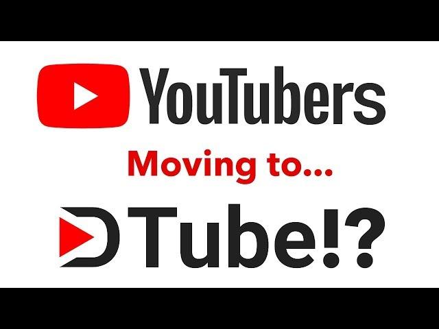 YouTubers Moving to Dtube Because of Monetization Issues