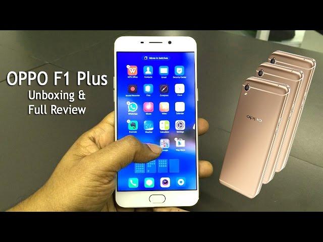 Oppo F1 Plus Unboxing | Oppo F1 Plus Review | Oppo F1 Plus Camera review, Price and Features