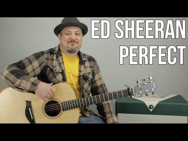 Ed Sheeran Perfect Guitar Lesson + Tutorial