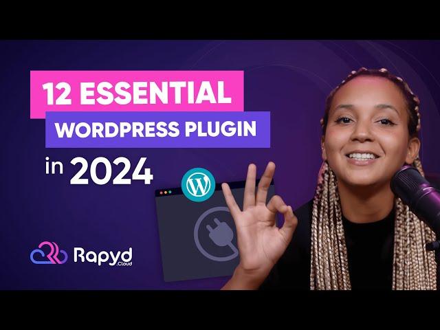 12 Essential WordPress Plugins in 2024 | Rapyd