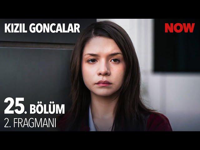 Kızıl Goncalar 25. Bölüm 2. Fragmanı @KizilGoncalarDizisi