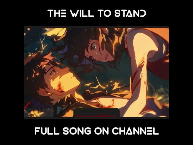 Emotional Epic Rock Anime Soundtrack | THE WILL TO STAND