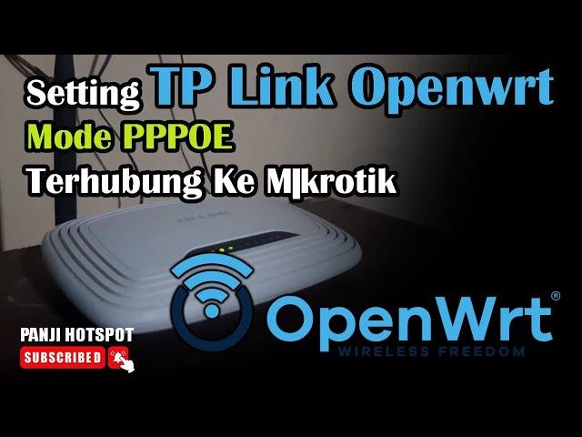 SETTING TPLINK OPENWRT MODE PPPOE