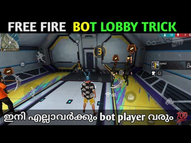 How To Get Free Fire Bot Lobby full details Malayalam | 4 Bot Lobby Tricks |Gaming With Malayali Bro