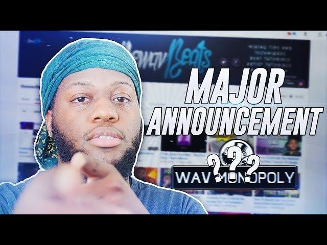 The Wav Monopoly Is Here!!!