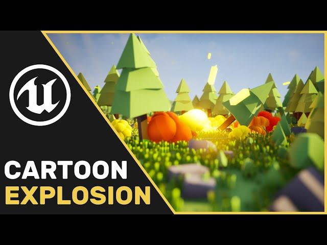 UE4 | UE5 Tutorial : Cartoon Explosion