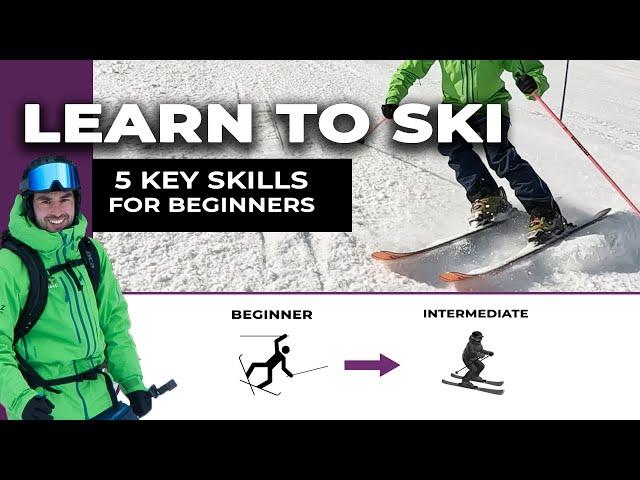 5 Vital Beginner Skiing Skills