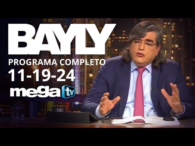 BAYLY EN VIVO Programa Completo 11-19-2024