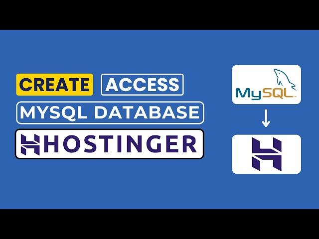 How To Create MYSQL Database In Hostinger | Access MYSQL Database In Hostinger | Add Database