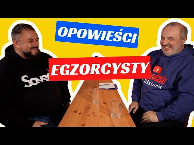 Wywiad z EGZORCYSTĄ ks. Waldemar Grzyb