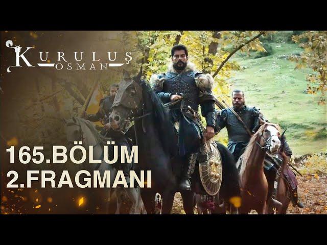 Kuruluş Osman 165. Bölüm 2. Fragmanı l Ordular toplansın hedef...