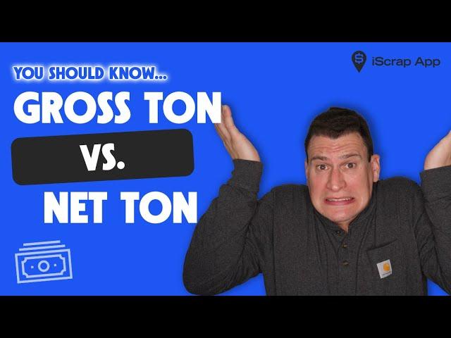 Difference in Gross Ton vs. Net Ton: What You Need to Know