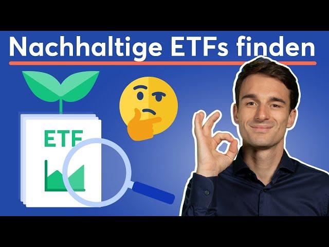 Nachhaltige ETF finden: So geht's! Ethische Geldanlage mit nachhaltigen ETFs