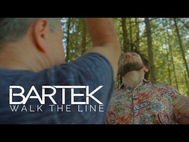 Bartek - Walk The Line (Official Video)