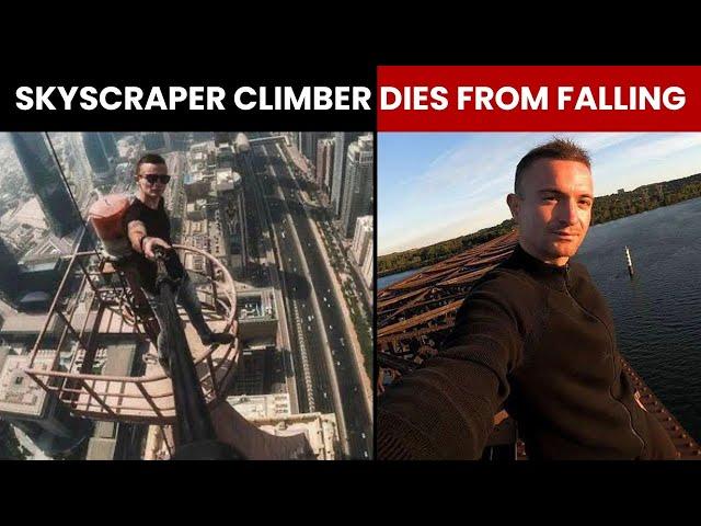 Skyscraper Climber Falls To Death | Newsmo