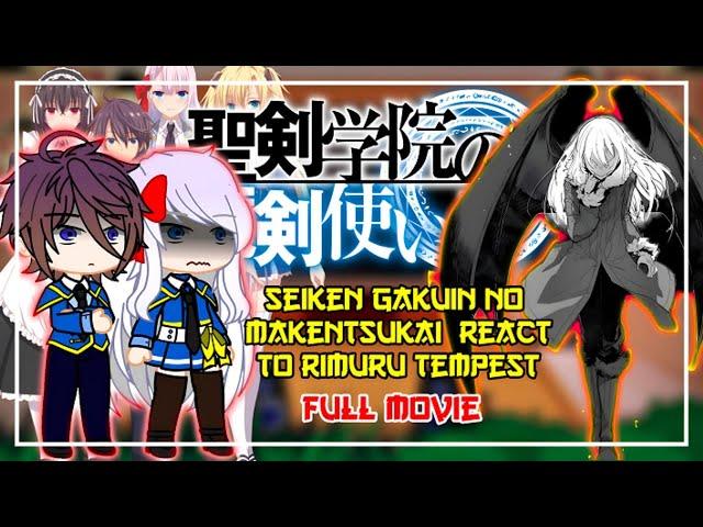 Seiken Gakuin No Makentsukai React To Rimuru Tempest | Rimuru X Chloe | Gacha  React | ‹FULL PART›