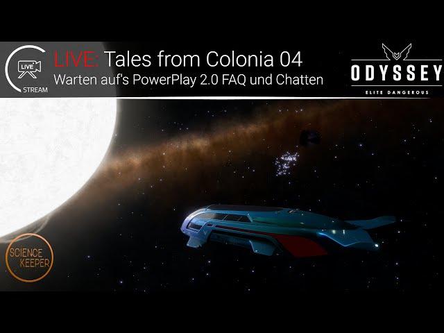 LIVE: Tales from Colonia 04 - Warten auf das Powerplay 2.0 FAQ und weiter nach Colonia