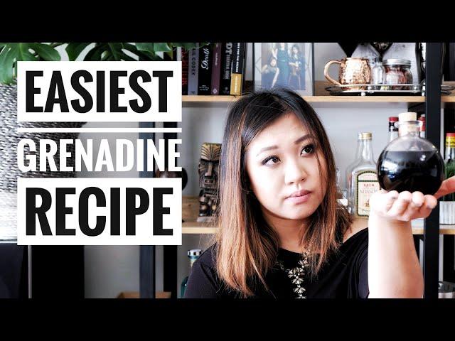 HOW TO | Easiest Grenadine Recipe Ever